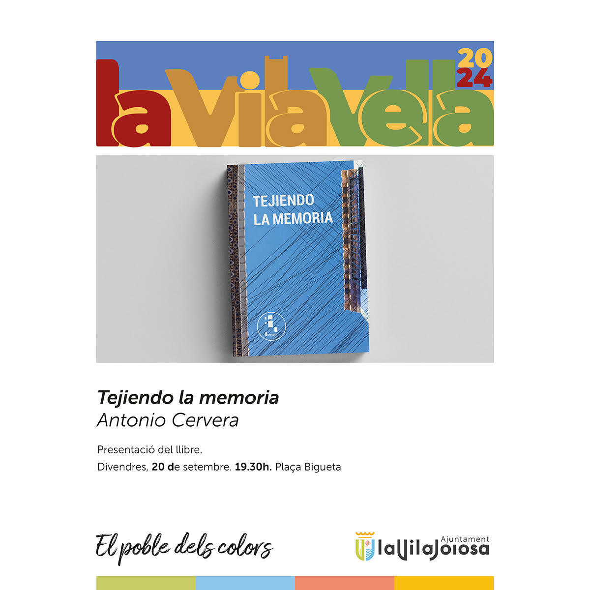 El vilero Antonio Cervera presenta su libro “Tejiendo la memoria” como preámbulo a las actividades de La Vila Vella 2024