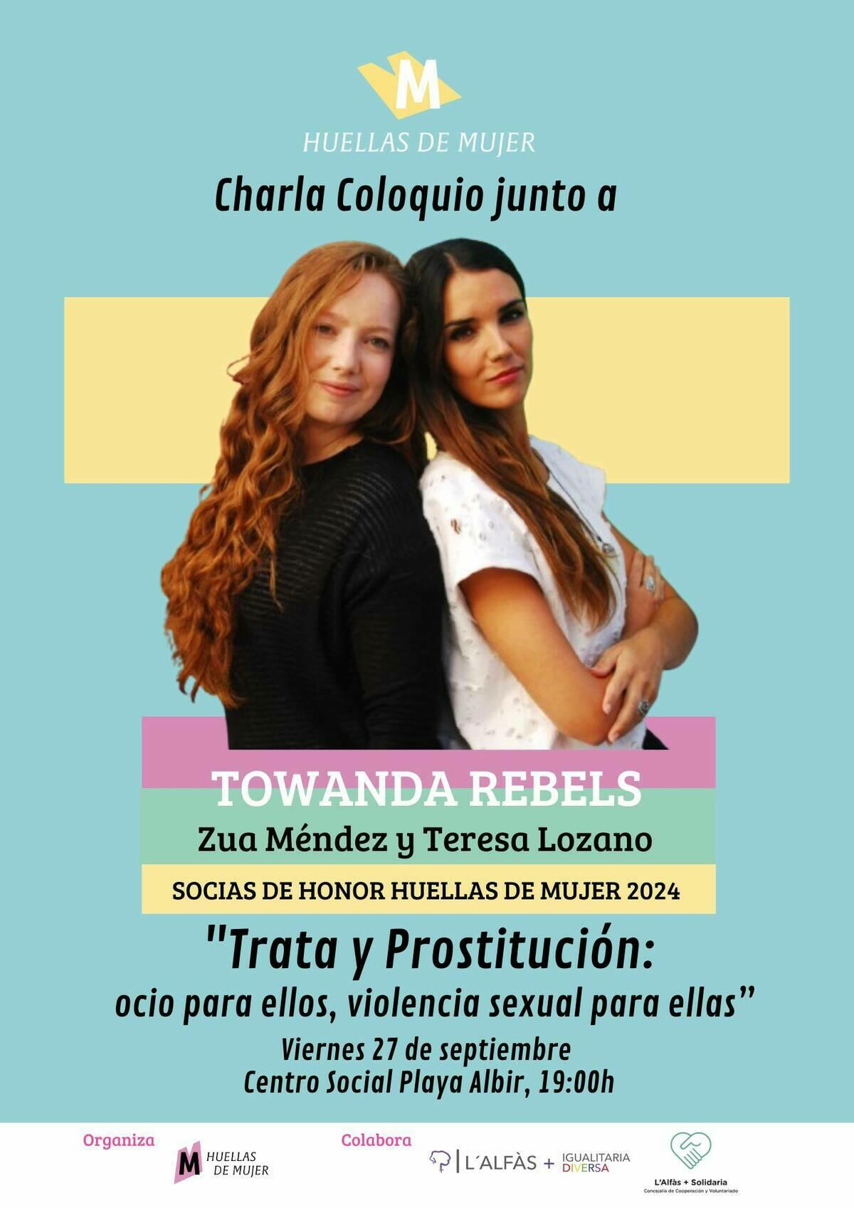 Towanda Rebels llega este viernes a l’Alfàs para ofrecer una charla sobre trata y prostitución