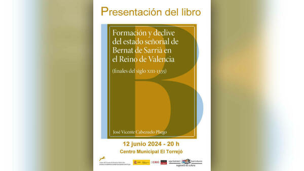El Torrejó acoge este miércoles la presentación de un libro sobre el señorío de Bernat de Sarrià