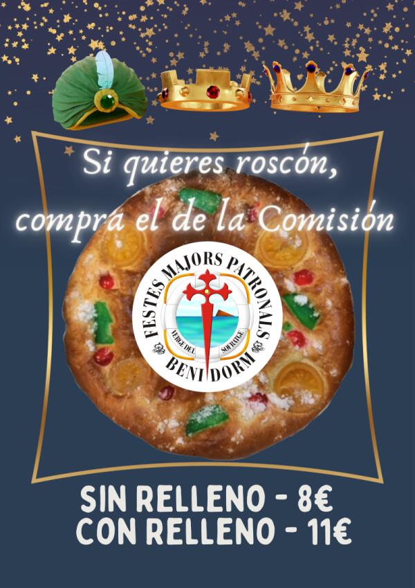 La Comisión de Fiestas de Benidorm tiene los mejores Roscones de Reyes a la venta