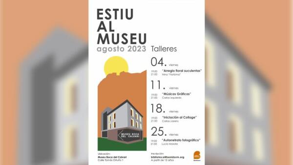 Llega ‘Estiu al Museu’, cuatro talleres creativos gratuitos en Boca del Calvari