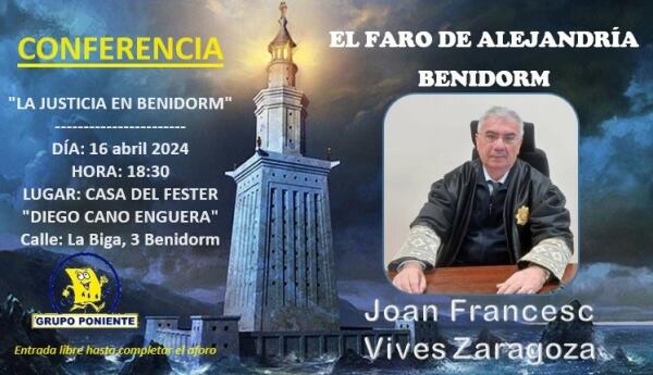 El juez Joan Francesc Vives Zaragoza será el ponente mañana en el Faro de Alejandría