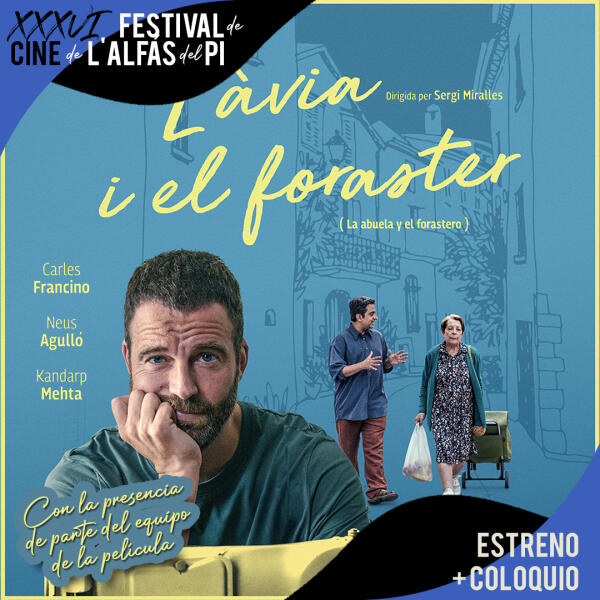 El Festival de Cine de l’Alfàs acoge mañana el estreno de la película ‘L’àvia i el foraster’ de Sergi Miralles 