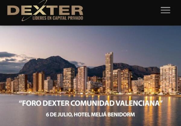 DEXTER  Gestora de Fondos de Inversión española,  realiza una presentación en el hotel Meliá Benidorm, a través de un desayuno informativo, el próximo 6 de julio 